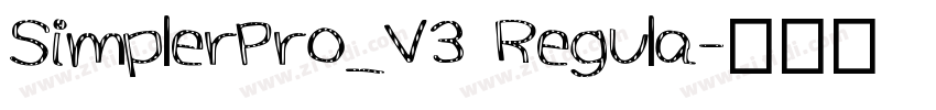SimplerPro_V3 Regula字体转换